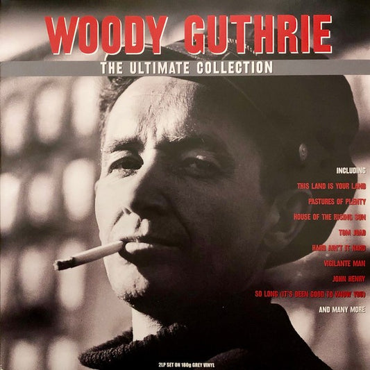 Woody Guthrie - The Ultimate Collection