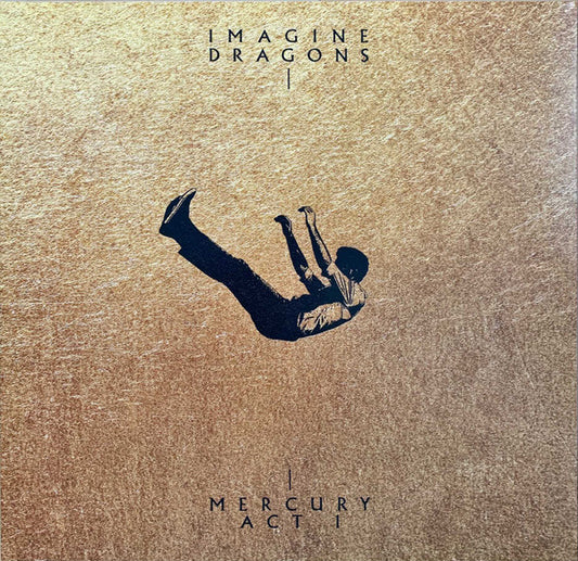 Imagine Dragons - Mercury Act 1