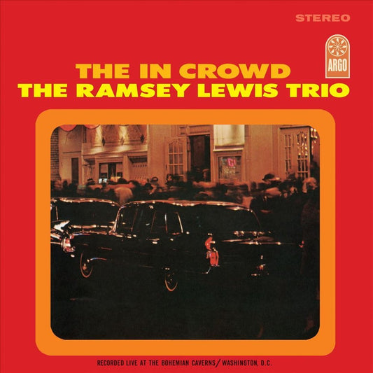 Ramsey Lewis Trio - The In Crood