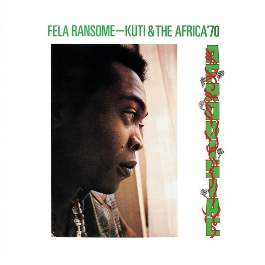 Fela Ransome Kuti & The Africa 70 - Afrodisiac. 50th Anniversary