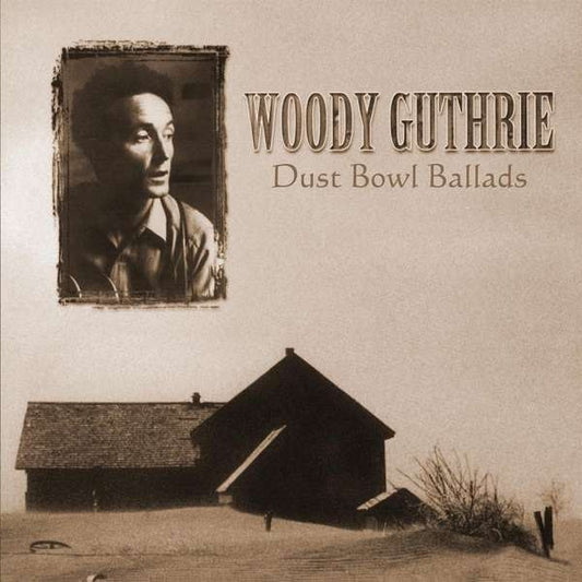 Woody Guthrie - Dust Bowl Ballads. Music on Vinyl