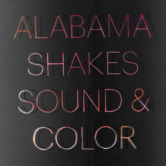 Alabama Shakes - Sound & Color Deluxe Edition