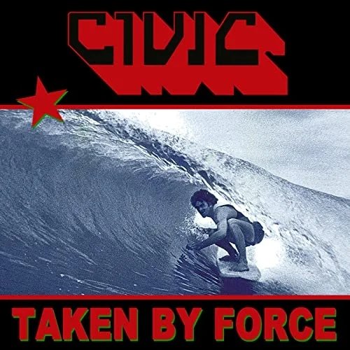 Civic - Taken By Force. Red Vinyl