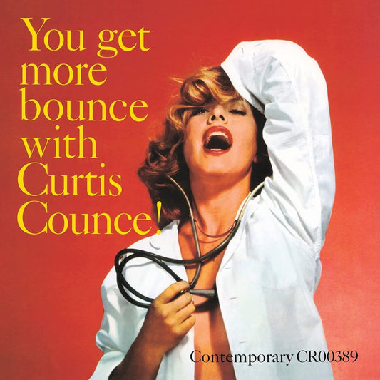 Curtis Counce - You Get More Bounce With Curtis Counce