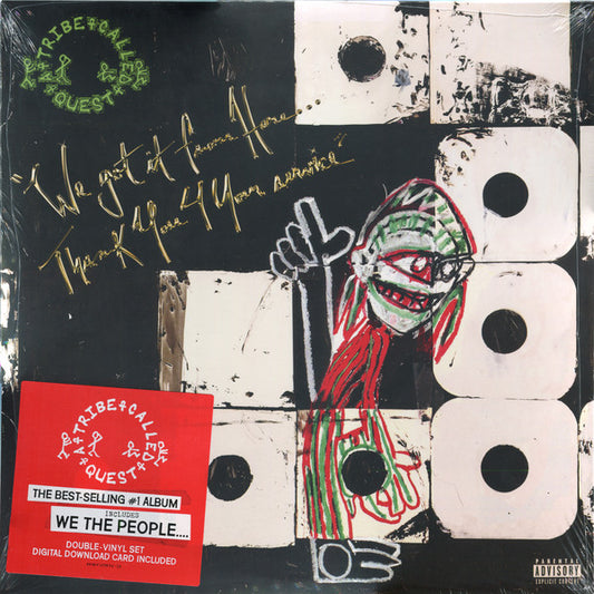 A Tribe Called Quest - We Got It From Here...Thank You For Your Service