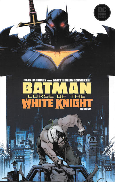 Batman Curse of the White Knight #06